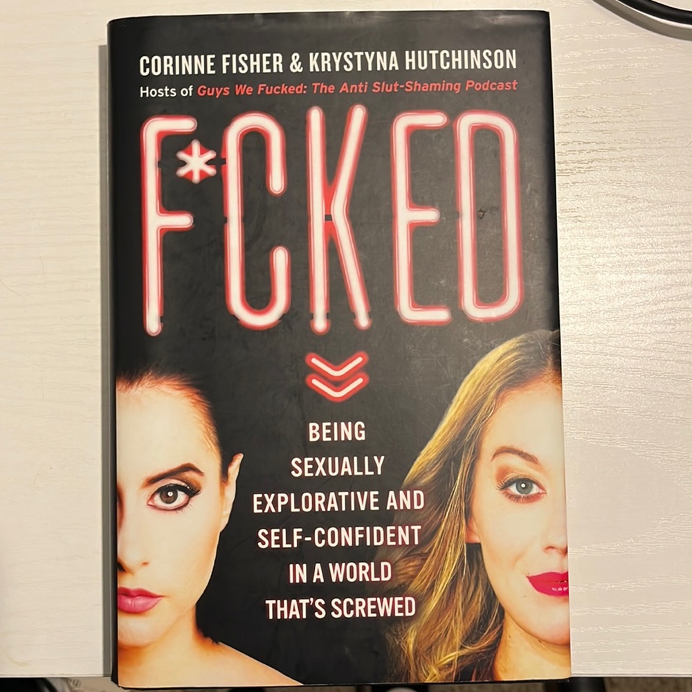 F*cked by Corinne fisher & Kristina Hutchinson